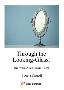 Through the Looking-Glass